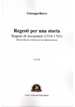 Regesti per una storia. Regesti di documenti (1510-1765) Eboli, Olevano, Montecorvino, Salerno, Serre